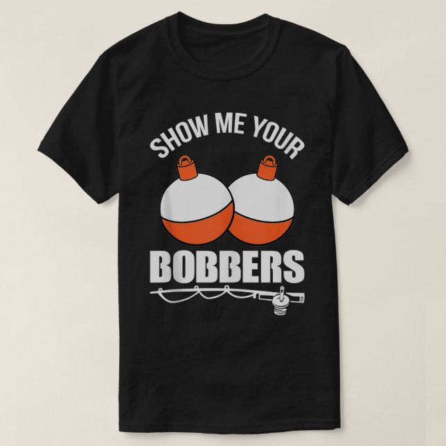 Camiseta Mostre-me seus Bobers (Frente do Design)