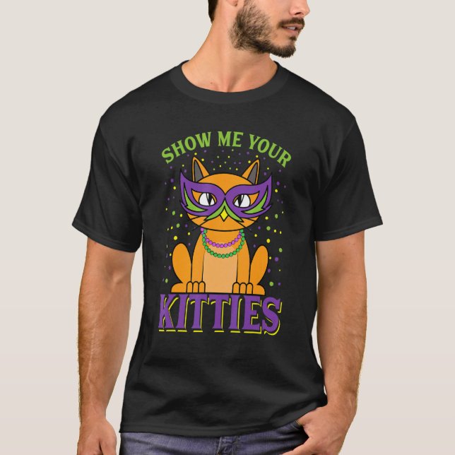 Camiseta Mostre-me seus Gatinhos Mardi Gras Cat Mask Party (Frente)