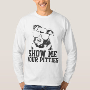 Camiseta Mostre-me sua picada Engraçada Cachorro Pitbuloso