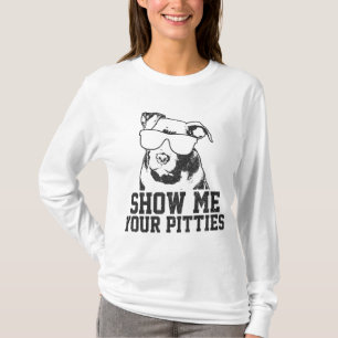 Camiseta Mostre-me sua picada Engraçada Cachorro Pitbuloso