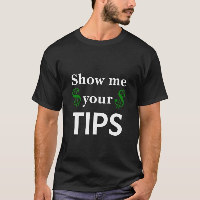 Camiseta Mostre-me suas dicas Engraçado (Frente)