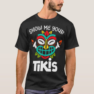 Camiseta Mostre-Me Suas Férias De Verão De Praia Hawaii Tik