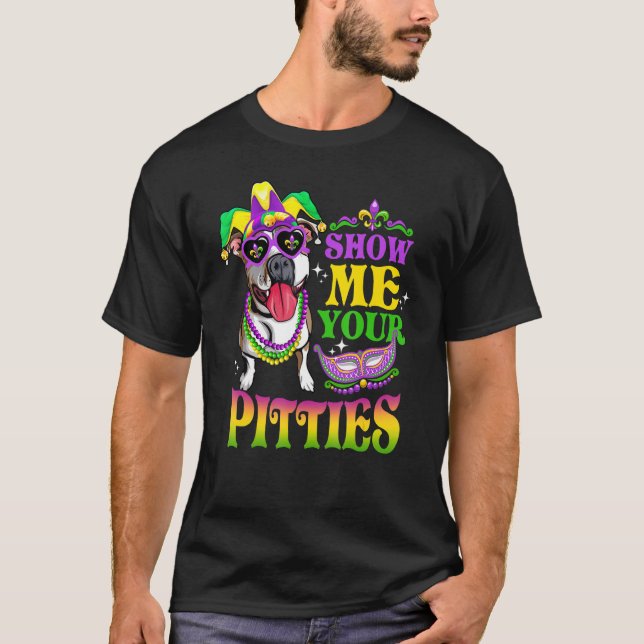 Camiseta Mostre-Me Suas Vadias Para Cachorros Amar Mardi Gr (Frente)