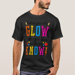 Camiseta Mostre O Que Você Conhece Testando Estudantes No D