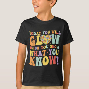 Camiseta Mostre O Que Você Sabe Testar O Professor No Dia D