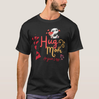 Camiseta Mostre Seu Amor com o Abraço Mais Rir MenosS engra