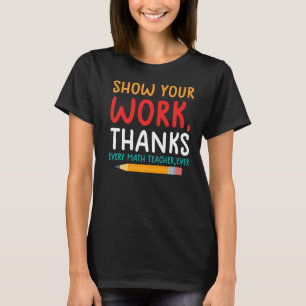Camiseta mostre seu professor de matemática de obrigados de