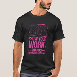 Camiseta Mostre Seus Obrigados De Trabalho A Cada Professor