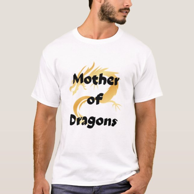 Camiseta Mother of dragon  (Frente)
