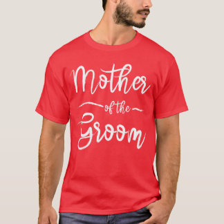 Camiseta Mother ofhe Groom Matching Bridal Shower vintage
