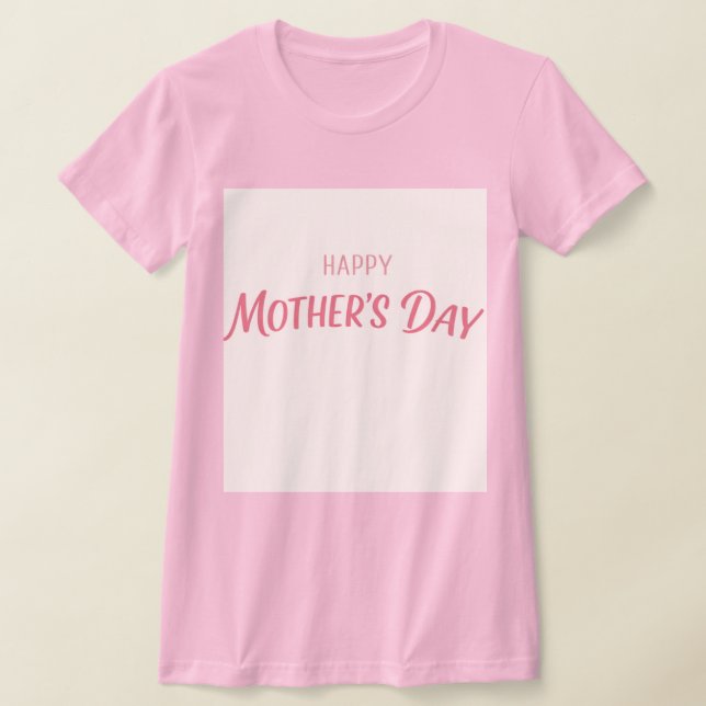 Camiseta Mother’s Day Typography (Postura )