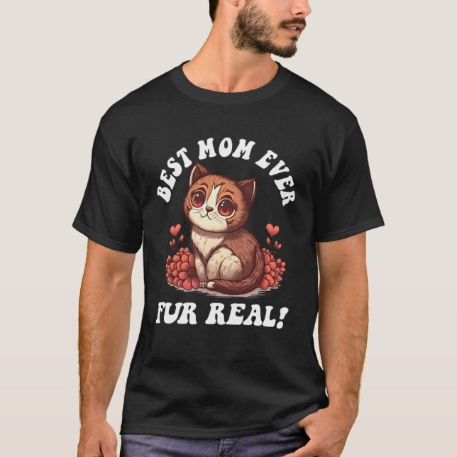 Camiseta Mother s Day With Cats Fur Real Cute Mother s Day (Frente)