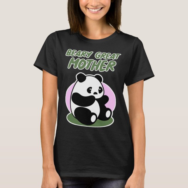Camiseta Mother s Day  with Panda  Beary Great Mother (Frente)