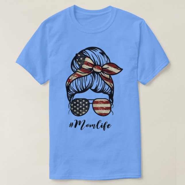 Camiseta Mothers Day Mom Life Bun Hair Sunglasses American  (Frente do Design)