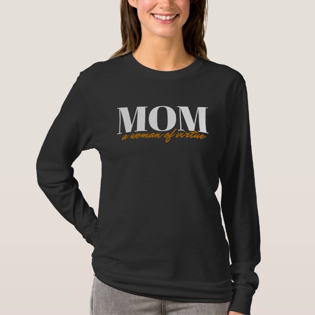 Camiseta Mothers day t virtuous mother t Mom Life Mothers D (Frente)