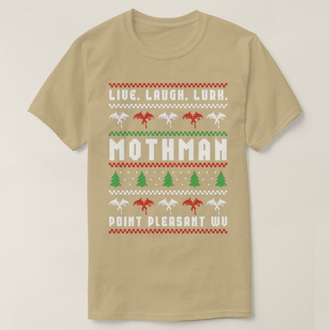 Camiseta Mothman Ugly Christmas Sweater Live Laugh Lurk (Frente do Design)