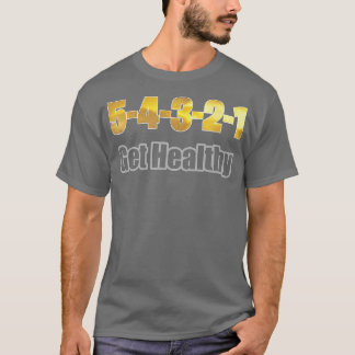 Camiseta Motivação 5 segundos para obter uma regra saudável