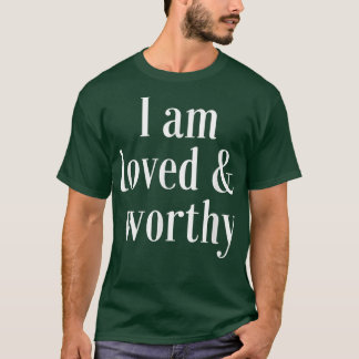 Camiseta Motivação Afirmação Citação Amada e Digna