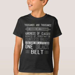 Camiseta Motivação de Black Belt Karate Taekwondo Jiu Jitsu