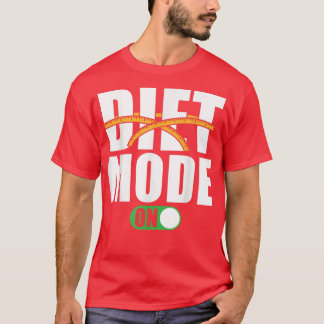 Camiseta Motivação de Dieta Dizendo Modo de Dieta em