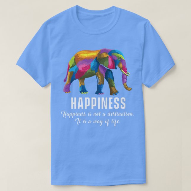 Camiseta Motivação de Elefante Colorida Da Felicidade (Frente do Design)