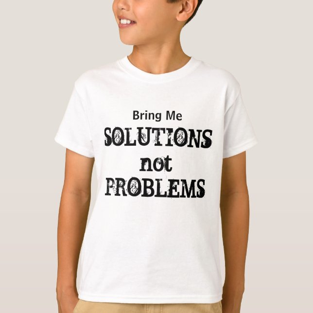 Camiseta Motivação de soluções que não problemas (Frente)