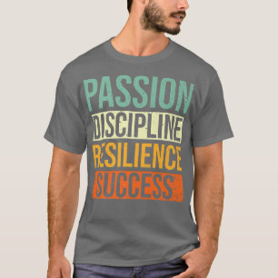 Camiseta Motivação de Sucesso Disciplina de Paixão Resiliên