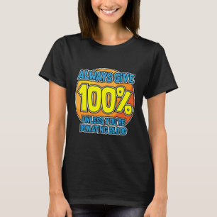Camiseta Motivação De Yoga Dar Sempre Doador De Sangue De Y