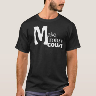 Camiseta Motivação Diária Faça o Hoje Contar
