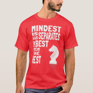 Camiseta Motivação dizendo jogo de xadrez como pensar