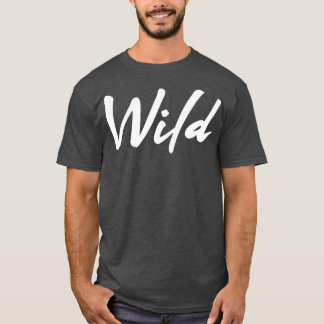 Camiseta Motivação do Exercício Selvagem