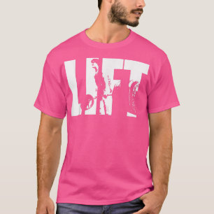 Camiseta Motivação do Gym de Elevação do LIFT