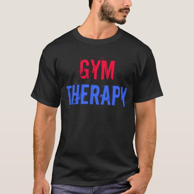 Camiseta Motivação do "terapia do Gym Gym " (Frente)