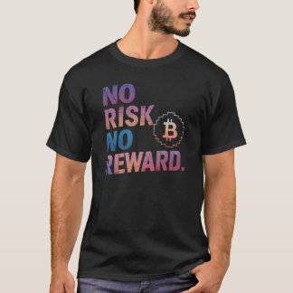 Camiseta Motivação Financeira, Sem Risco Sem Recompensa