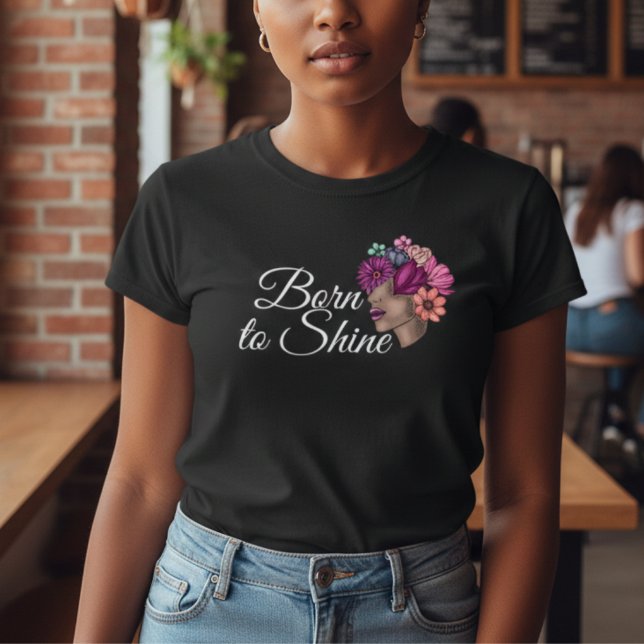 Camiseta Motivação FLoral rosa: Nascer a brilho (Criador carregado)