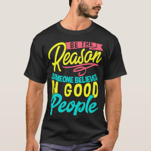 Camiseta Motivação Inspiracional Positiva Mindset É Uma Boa