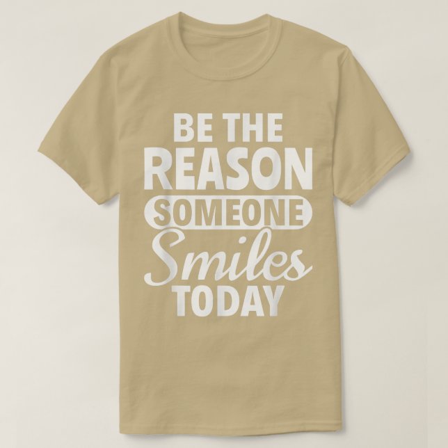 Camiseta Motivação Inspiracional Seja a razão de alguém smi (Frente do Design)