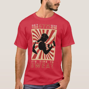 Camiseta Motivação Ligue A Engrenagem De Gym, Hora De Suar