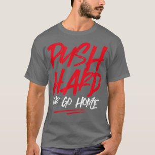 Camiseta Motivação para a construção de Duros de Push Gym F