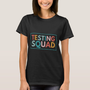 Camiseta Motivação Para O Dia De Teste De Esquadrão Para O