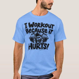 Camiseta Motivação para Treino, Humor Divertido de Academia