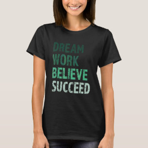 Camiseta Motivacional E Inspirador Dizendo Siga Seu D