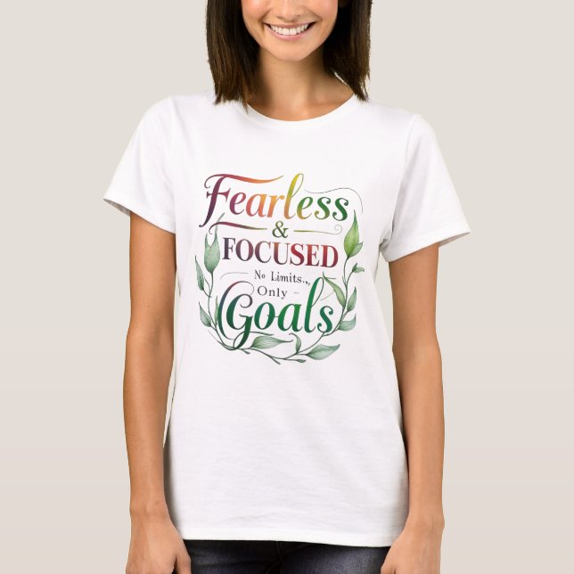 Camiseta motivacional feminina sem medo e focada (Frente)
