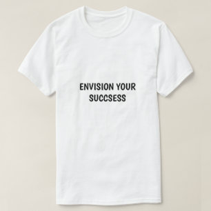 Camiseta Motivacional Imagine Seu Sucesso