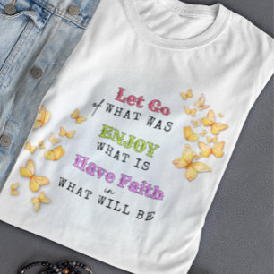 Camiseta Motivacional Solte, Desfrute, Tenha Fé