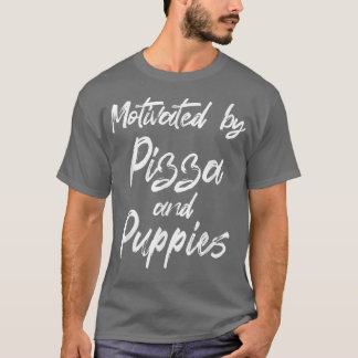 Camiseta Motivado Por Pizza E Puppies, Pizza Engraçada, Eng