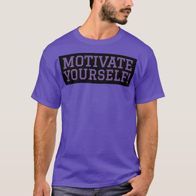 Camiseta Motivar a si mesmo (Frente)