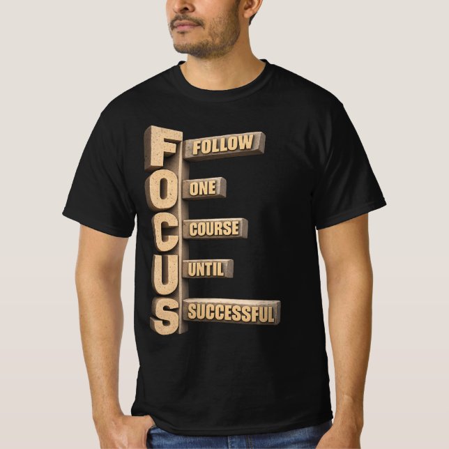 Camiseta Motivation T-Shirt | Follow One Course Until Succe (Frente)