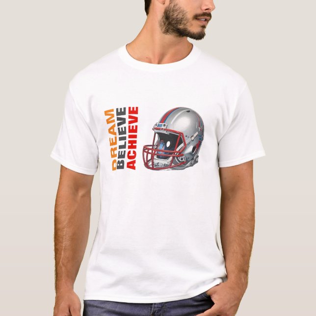 Camiseta Motivational Dream Believe Achieve Football (Frente)