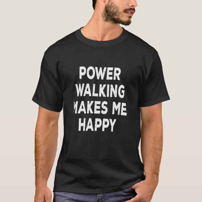 Camiseta Motivational Power Walk cita a caminhada de energi (Frente)